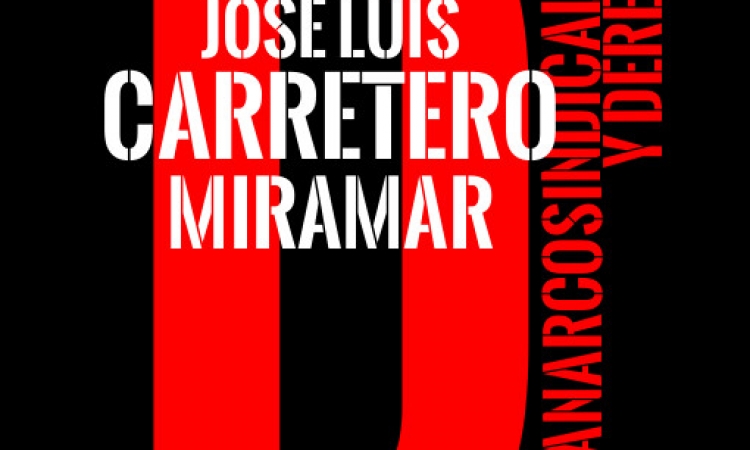 Anarcosindicalismo y Derecho (1900-1939)